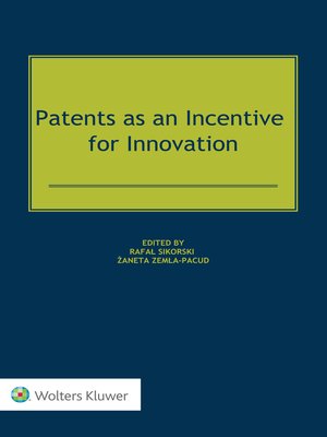 cover image of Patents as an Incentive for Innovation